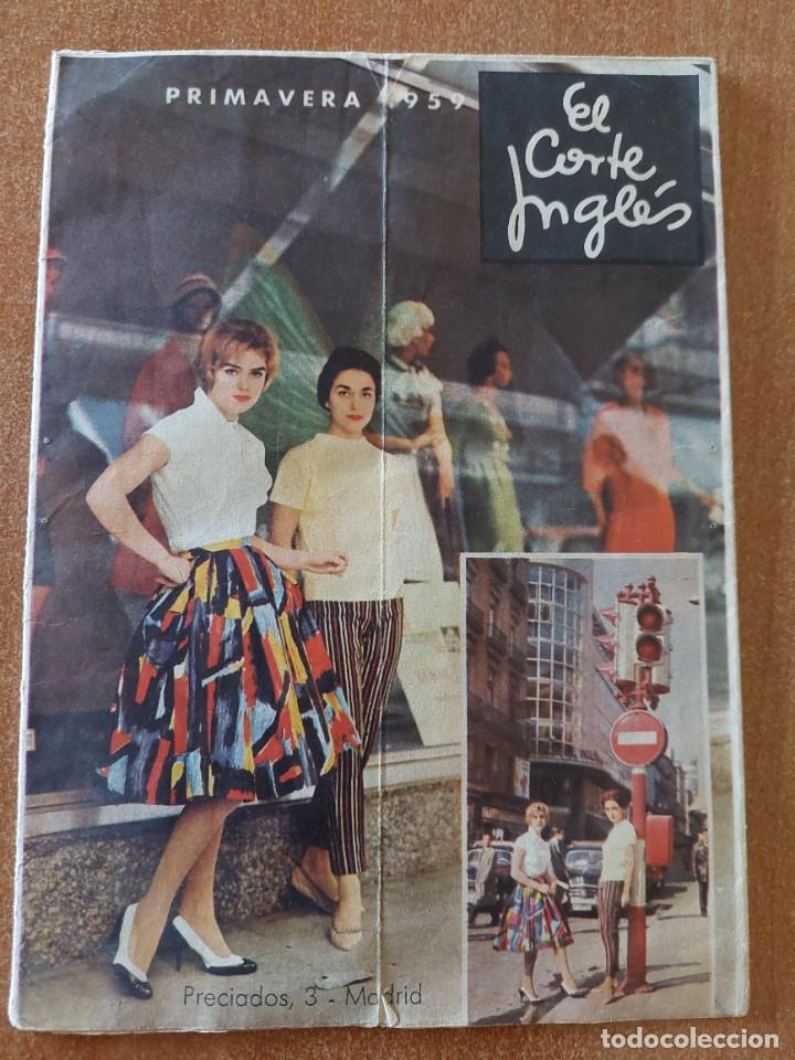 Catalogues publicitaires: Cat&aacute;logo Primavera 1959 El corte ingl&eacute;s