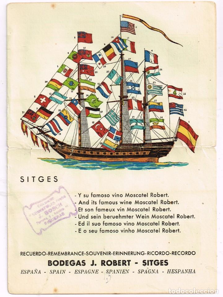 Werbekataloge: 50/60&acute;s ca. Recuerdo Bodegas J. Robert SITGES Velero 40 Banderas Paises Diversos, J. Bosch Figueres