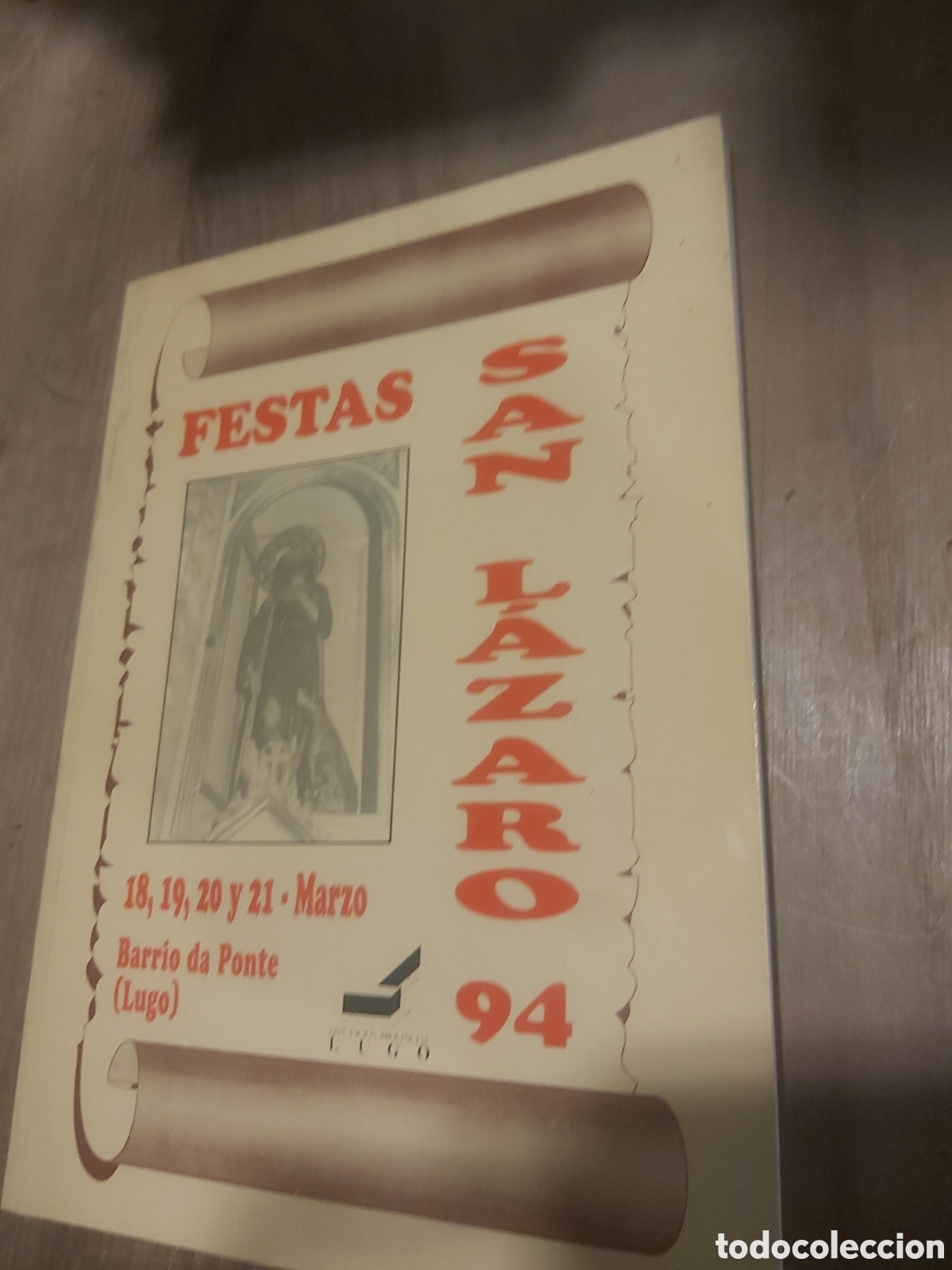 Werbekataloge: Lugo San L&aacute;zaro 1994 barrio ponte fiestas programa fotos publicidad