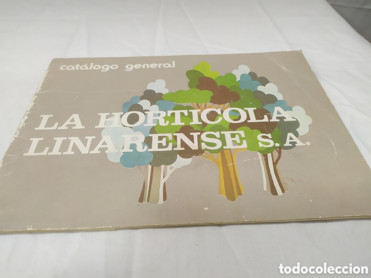 Catalogues publicitaires: La hort&iacute;cola linarense, cat&aacute;logo general ZXY