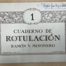 Catálogos publicitarios: CUADERNO DE ROTULACION Nº 1. RAMON V. MESONERO. AÑOS 50. Lote 364659326