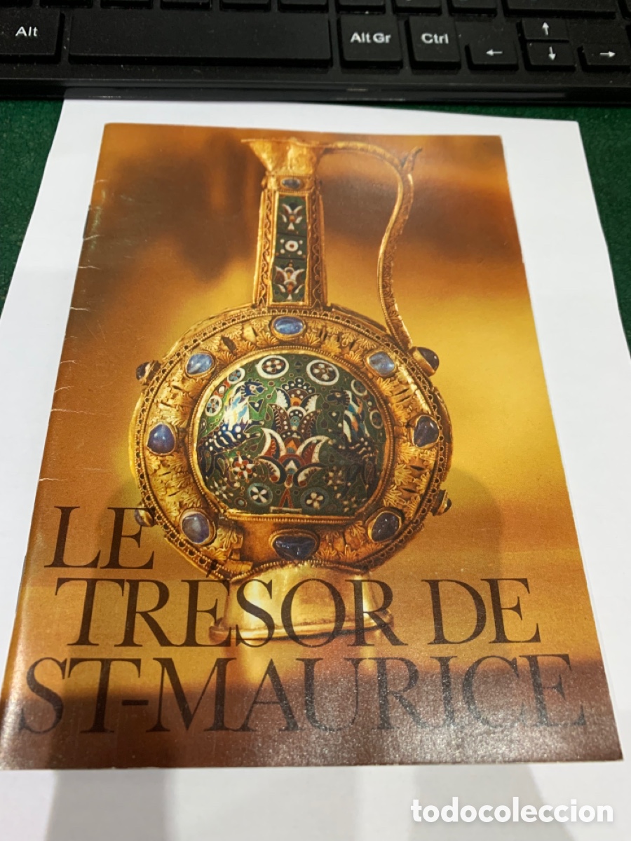 Catalogues publicitaires: Catalogo - Le tresor de St. Maurice - de 1974 Suisse -