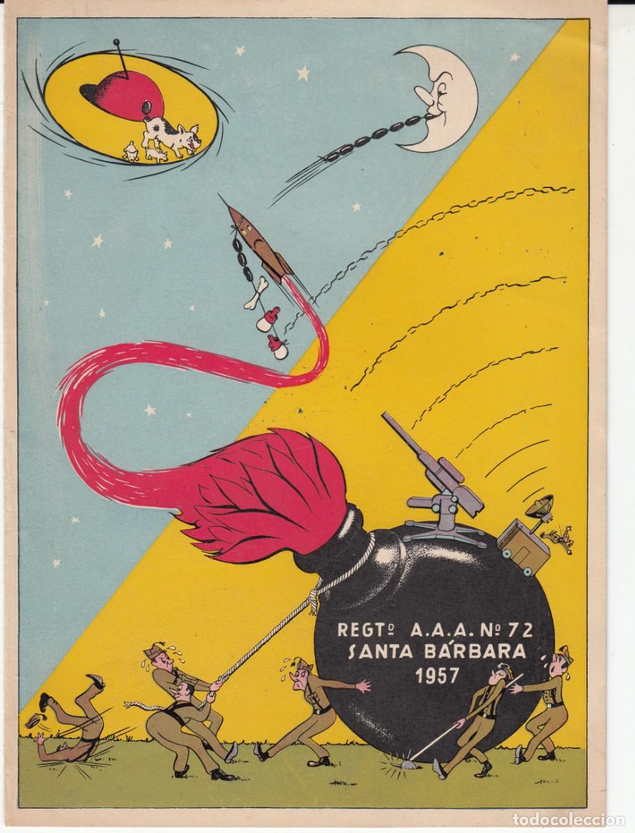 Werbekataloge: FOLLETO DE ENCUENTRO DEL REGT. A.A.A. NUM 72 SANTA BARBARA- 1957