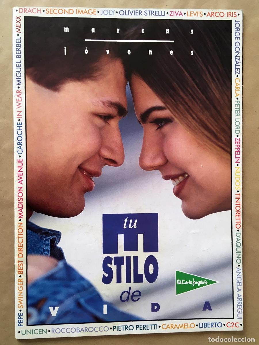 Cat&aacute;logos publicitarios: CAT&Aacute;LOGO TU ESTILO DE VIDA MARCAS J&Oacute;VENES JOVEN EL CORTE INGL&Eacute;S MODA PUBLICITARIO