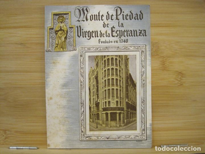 Cataloghi pubblicitari: MONTE DE PIEDAD DE LA VIRGEN DE LA ESPERANZA-PUBLICIDAD-VER FOTOS-(K-7763)