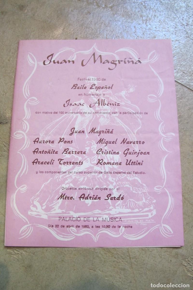 Cat&aacute;logos publicitarios: JUAN MAGRI&Ntilde;A FESTIVAL DE 1960 DE BAILE ESPA&Ntilde;OL EN HOMENAJE A ISAAC ALBENIZ. PALACIO DE LA MUSICA