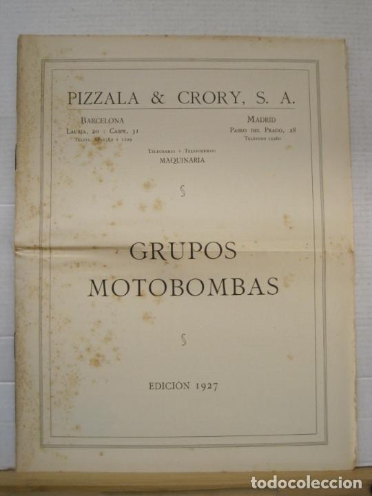 Cat&aacute;logos publicit&aacute;rios: PIZZALA & CRORY-GRUPOS MOTOBOMBAS-MOTORES-A&Ntilde;O 1927-CATALOGO PUBLICIDAD-VER FOTOS-(K-8028)