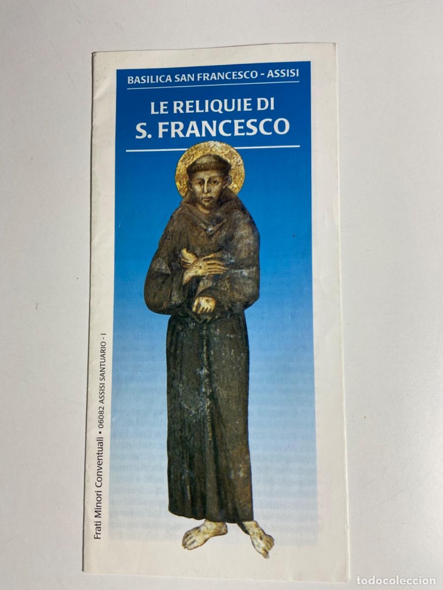 Cat&aacute;logos publicitarios: 117- Le reliquie de San Francisco de Asis. Santuario. Italiano&hellip;