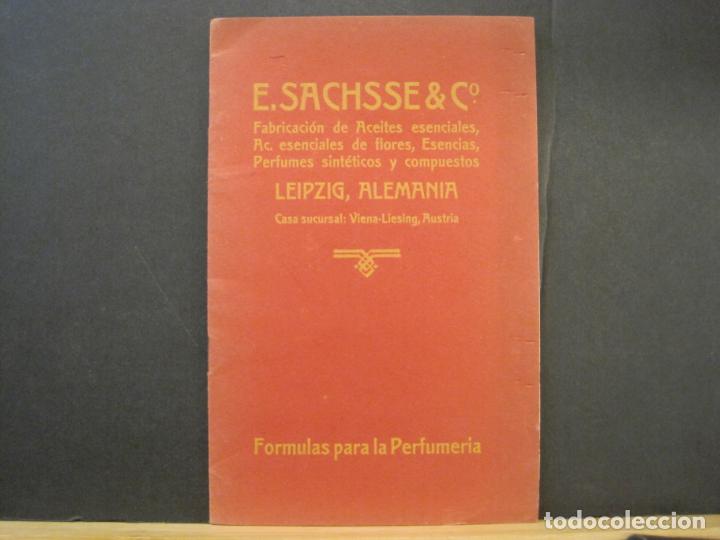 Cat&aacute;logos publicitarios: E. SACHSSE & CO-LEIZPIG-FORMULAS DE PERFUMERIA-CATALOGO PUBLICIDAD-VER FOTOS-(K-8067)