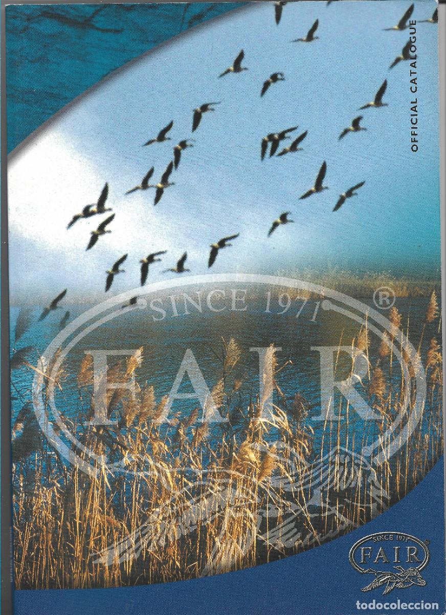 Werbekataloge: FAIR, CATALOGO DE ARMAS DE CAZA. IDIOMAS: EN ITALIANO, INGLES Y FRANCES.