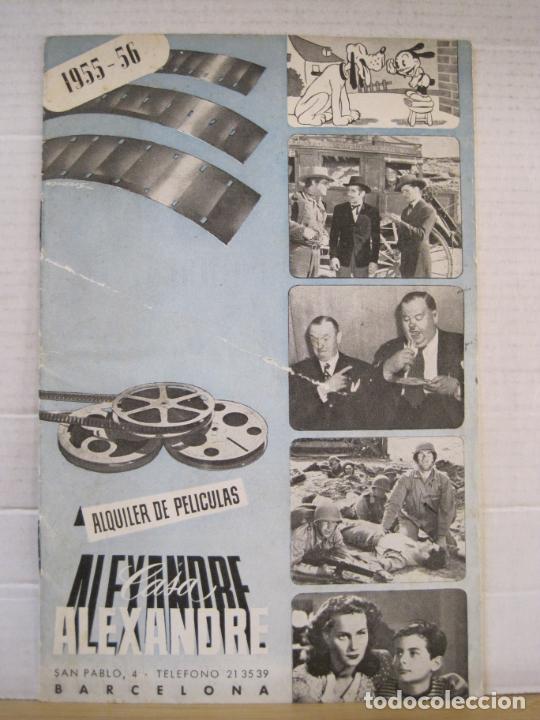 Cat&aacute;logos publicit&aacute;rios: CASA ALEXANDRE-ALQUILER DE PELICUAS 1955 1956-CATALOGO PUBLICIDAD CINE-VER FOTOS(K-8397)