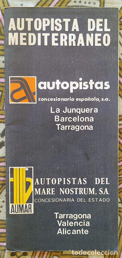 Catalogues publicitaires: Publicidad inicial AUTOPISTA DEL MEDITERR&Aacute;NEO