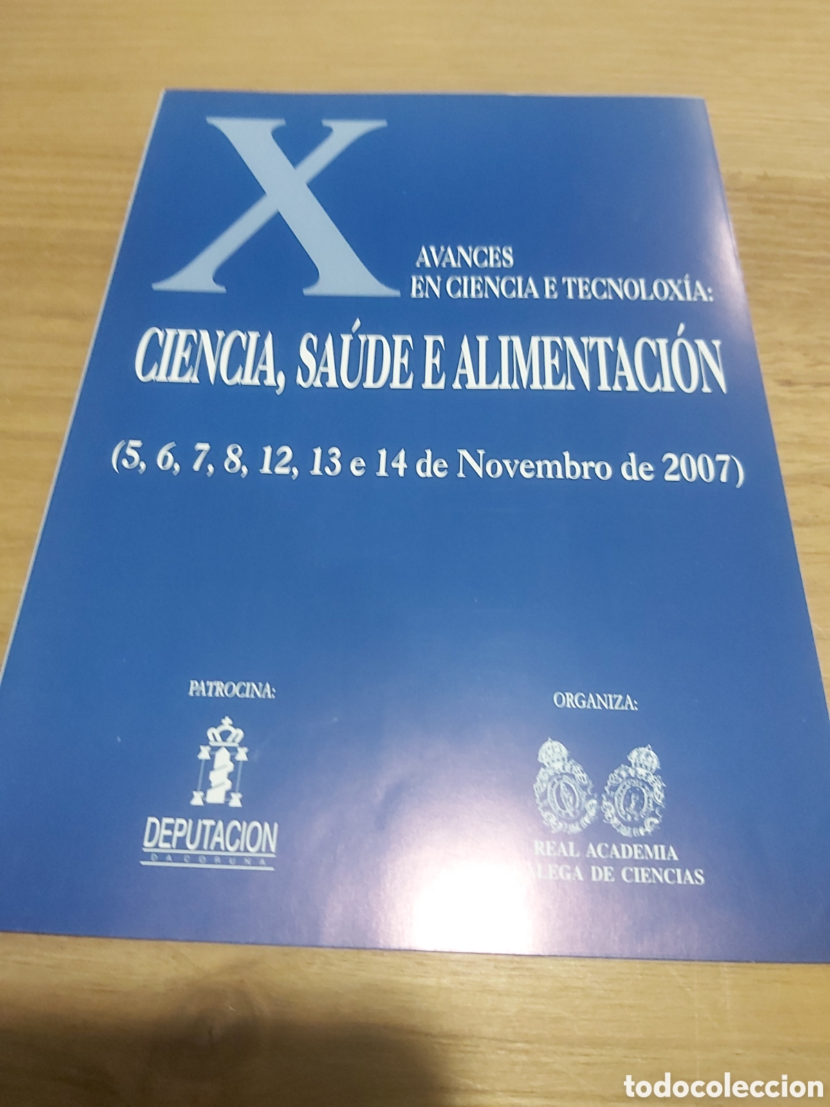 Werbekataloge: Real academia gallega ciencias X avances ciencia.saude e alimentaci&oacute;n 2007 santiago de compostela