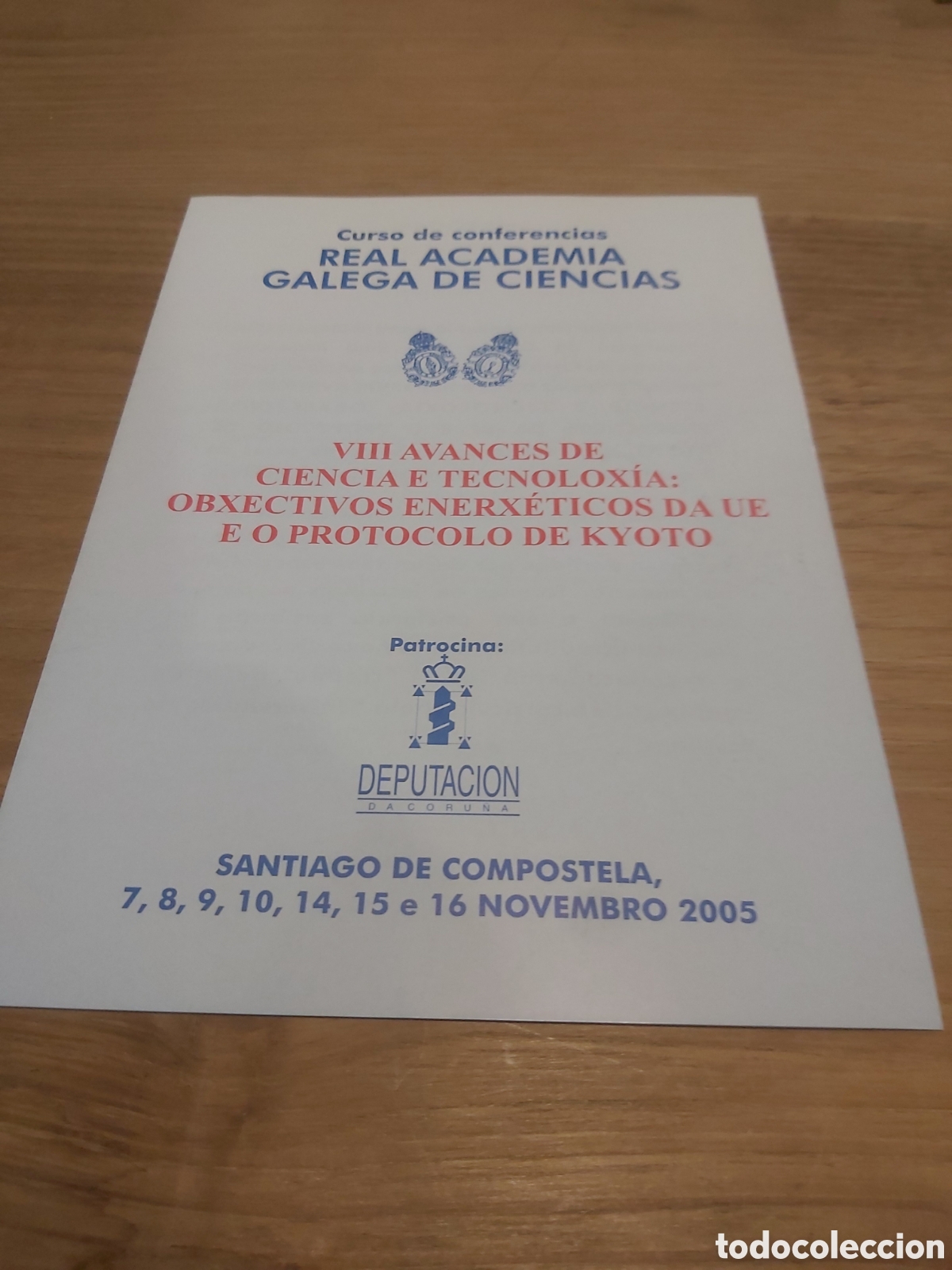 Werbekataloge: 2005 santiago de compostela curso conferencias real academia gallega ciencias protocolo Kyoto