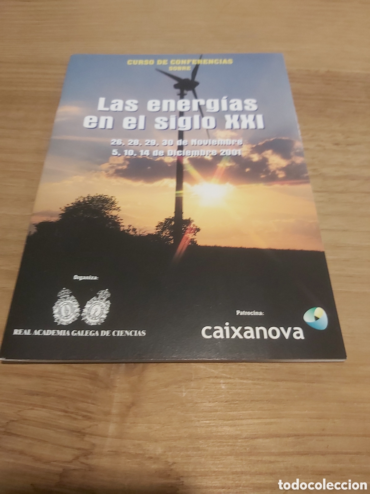 Catalogues publicitaires: Cat&aacute;logo curso conferencias las energ&iacute;as siglo XXI Caixa Nova Pontevedra auditorio