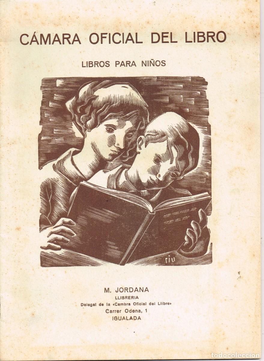 Werbekataloge: 1933 CAT&Aacute;LOGO C&Aacute;MARA OFICIAL DEL LIBRO LIBROS PARA NI&Ntilde;OS, LLIBRERIA M. JORDANA IGUALADA