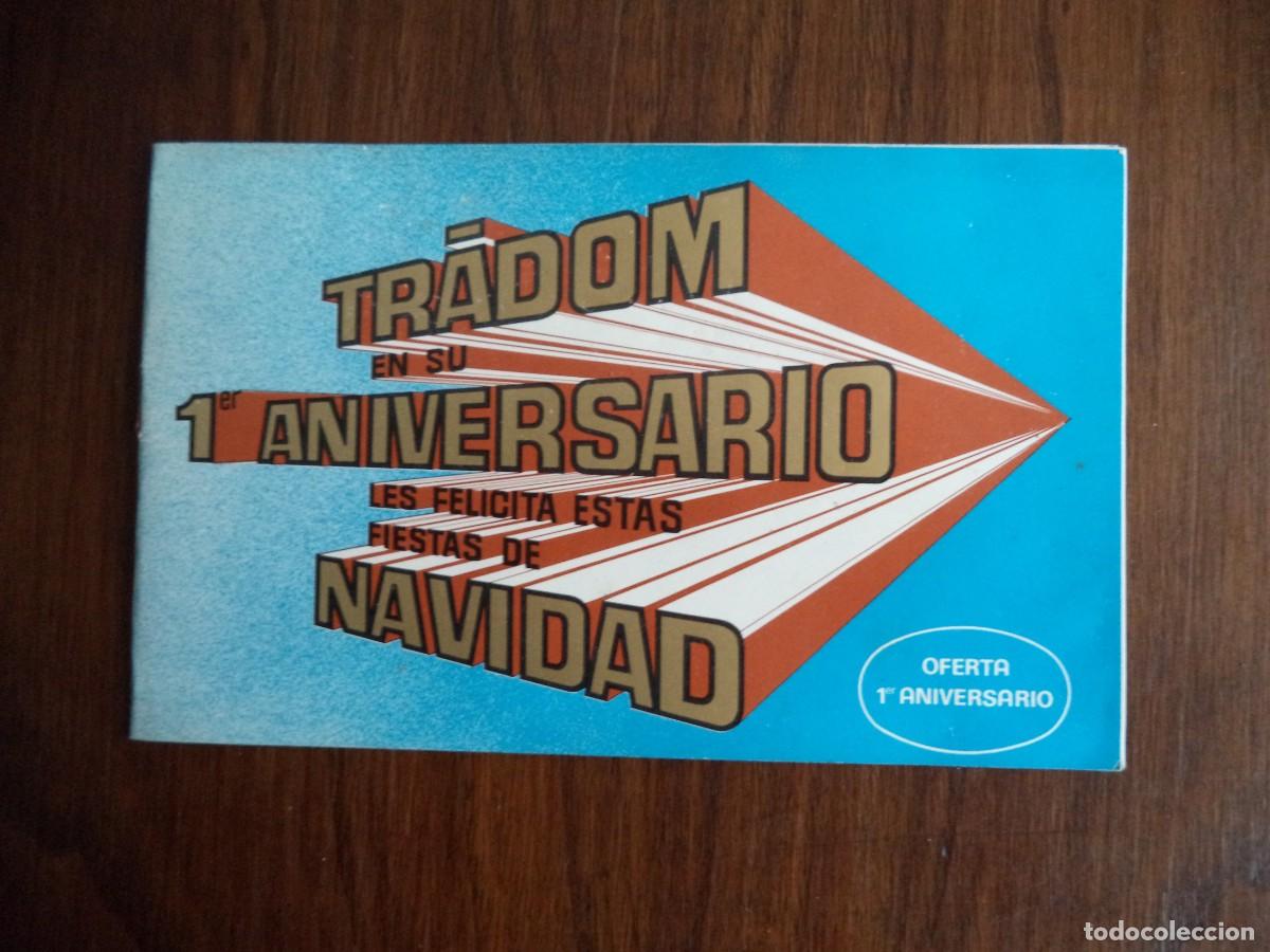 Advertising Catalogs: Cat&aacute;logo Tienda Tradom 1er aniversario.