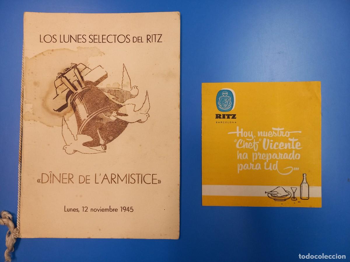 Catalogues publicitaires: 2 CARTAS MENUS HOTEL RITZ, DINER DE L'ARMISTICE. HOY NUESTRO CHEF