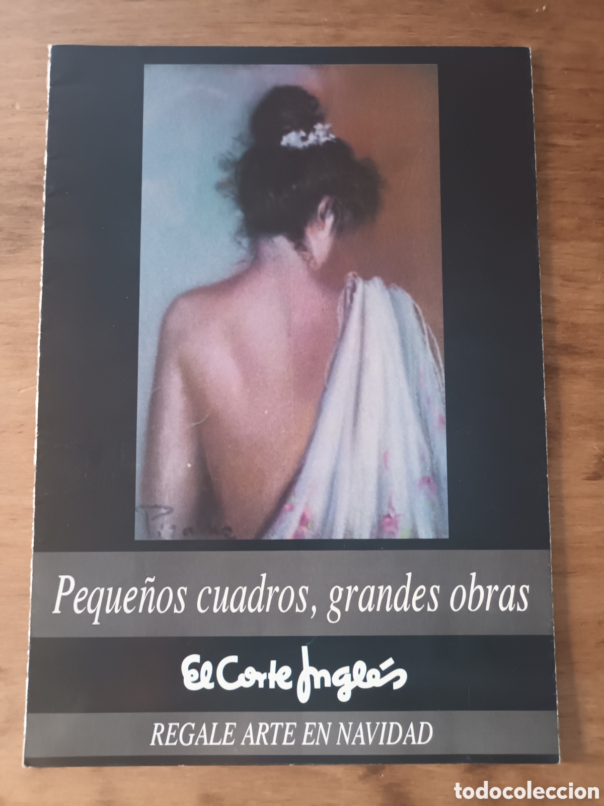 Catalogues publicitaires: PUBLICIDAD EL CORTE INGL&Eacute;S. PEQUE&Ntilde;OS CUADROS, GRANDES OBRAS. 1993.