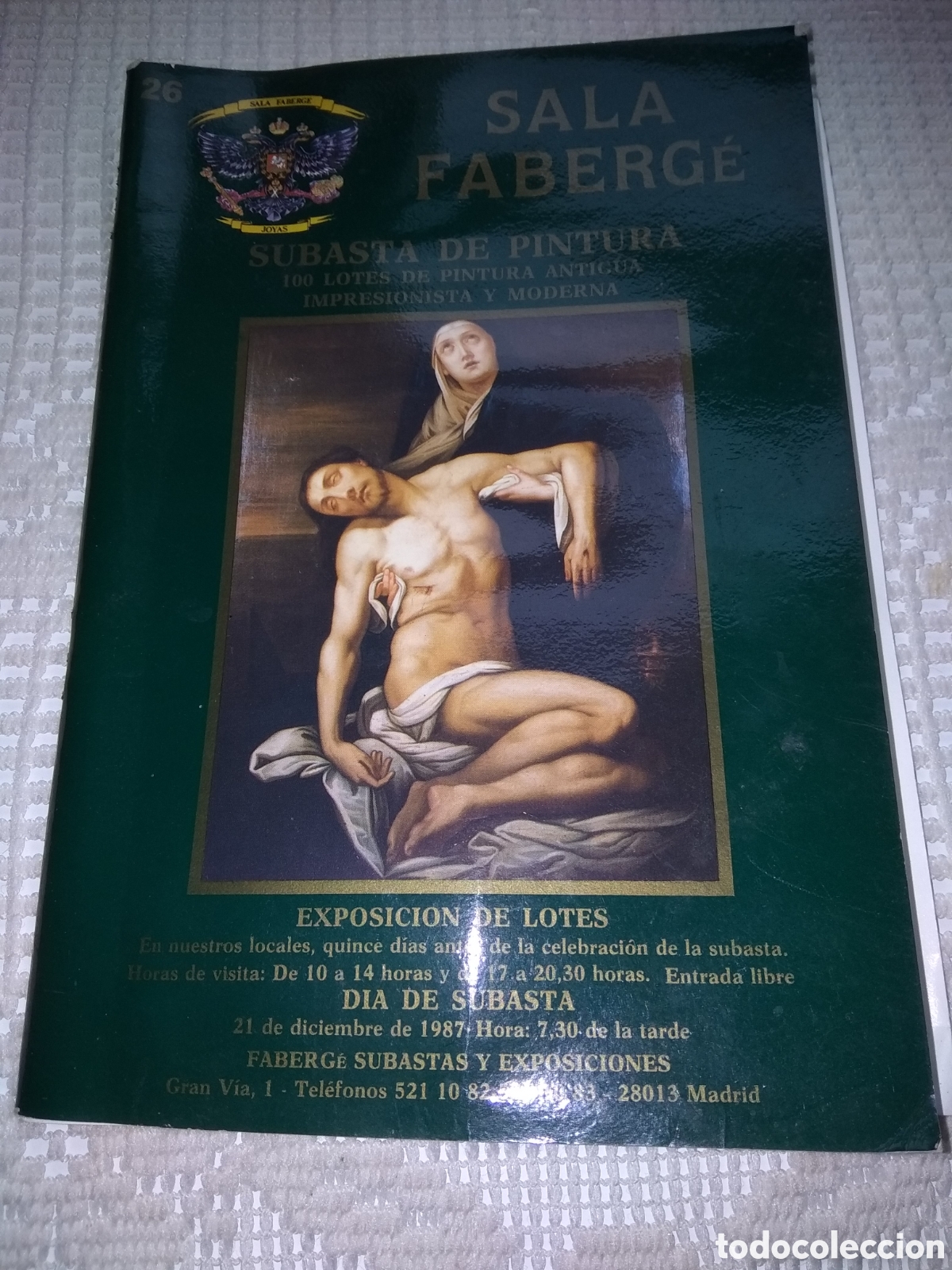 Cataloghi pubblicitari: SALA FABERG&Eacute; SUBASTA DE PINTURA . 1987