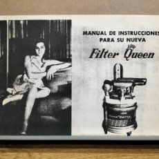 Catálogos publicitarios: MANUAL DE INSTRUCCIONES DE LA ASPIRADORA FILTER QUEEN. AÑOS 60 - 70. Lote 402852674