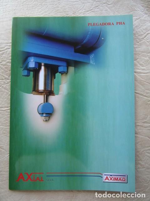 Cat&aacute;logos publicit&aacute;rios: antiguo catalogo industrial axial dobladoras plegadoras chapa sincro pha industrial