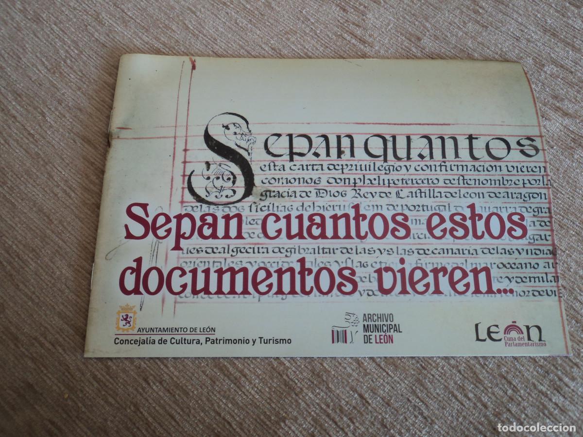 Catalogues publicitaires: sepan cuantos estos documentos vieren...Archivo municipal de leon, 14 pag. 21 x 15 cm