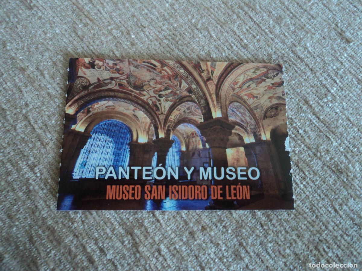Catalogues publicitaires: ENTRADA AL PANTEON Y MUSEO DE SAN ISIDORO, LEON