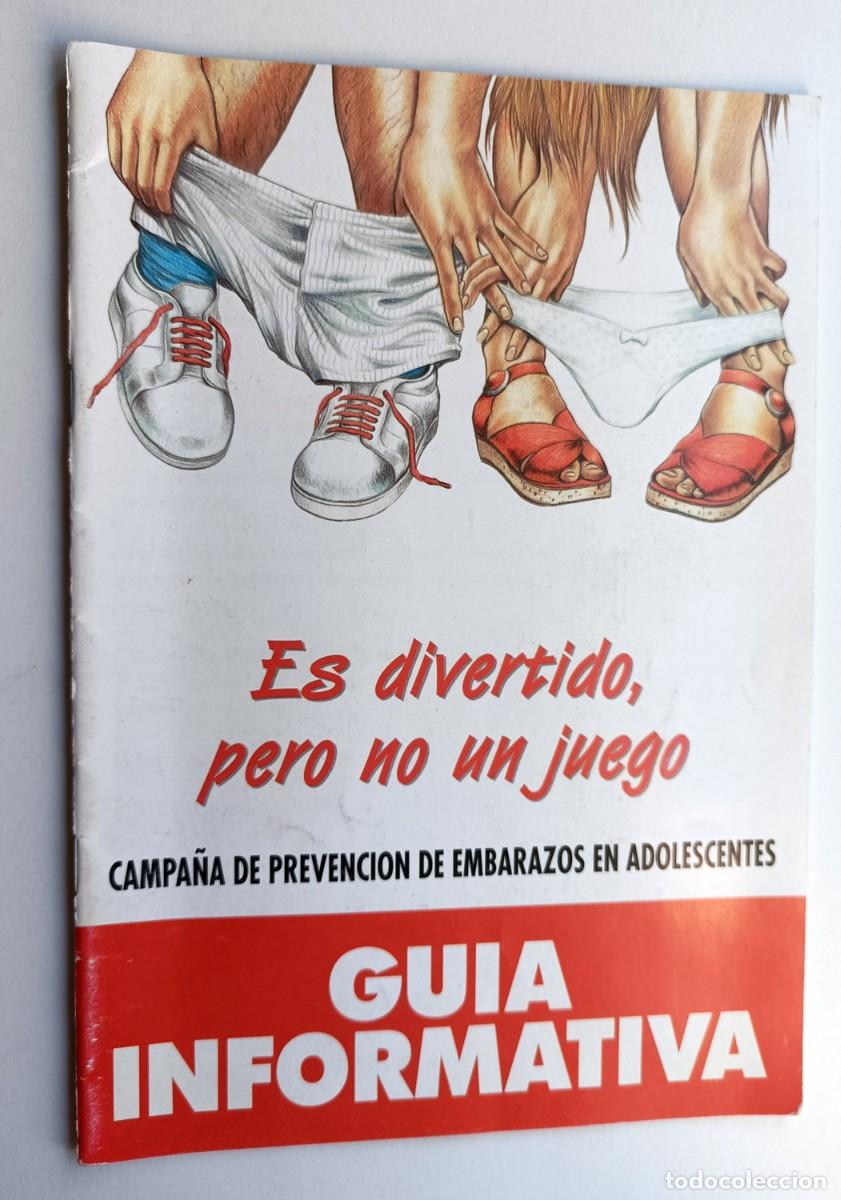 Cat&aacute;logos publicitarios: GUIA INFORMATIVA SOBRE SEXO (1992) - CAMPA&Ntilde;A DE PREVENCION DE EMBARAZOS