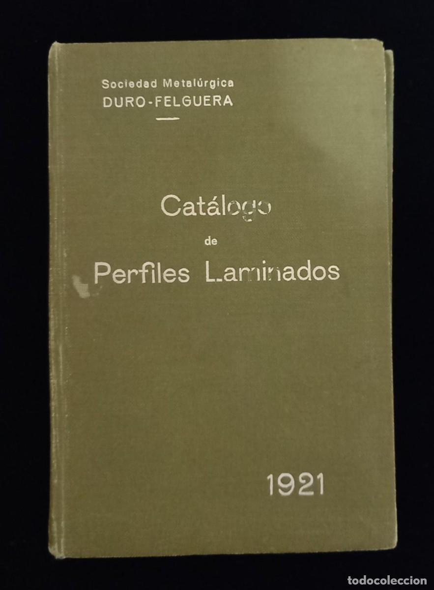 Catalogues publicitaires: Cat&aacute;logo de Hierros Duro Felguera 1921
