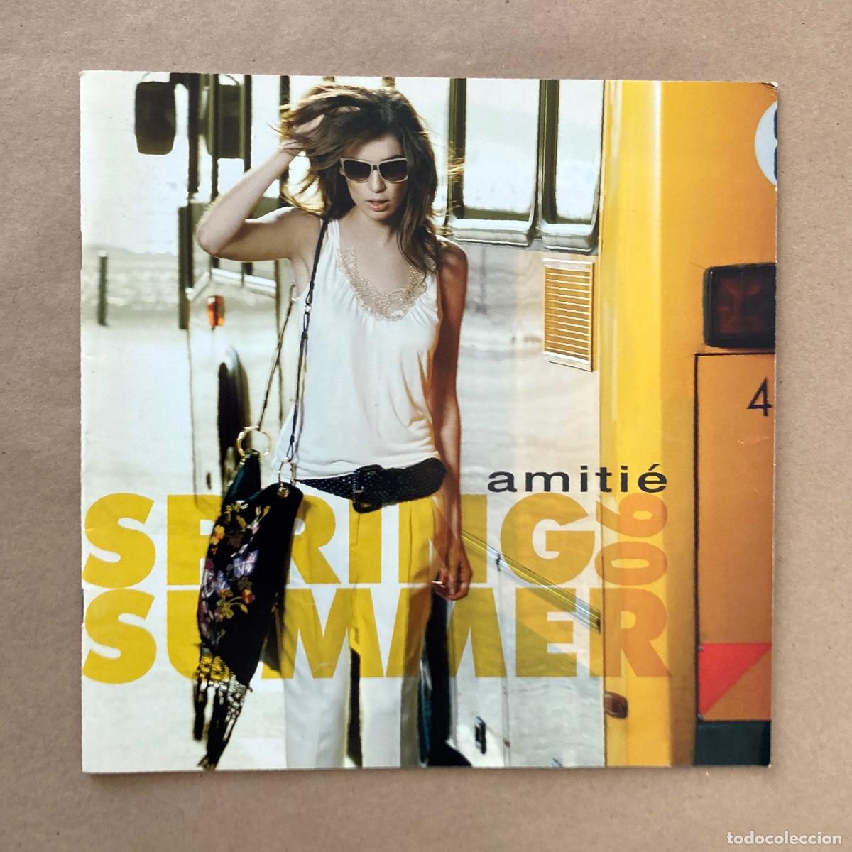 Catalogues publicitaires: CAT&Aacute;LOGO MODA - AMITI&Eacute; - PRIMAVERA VERANO 2006