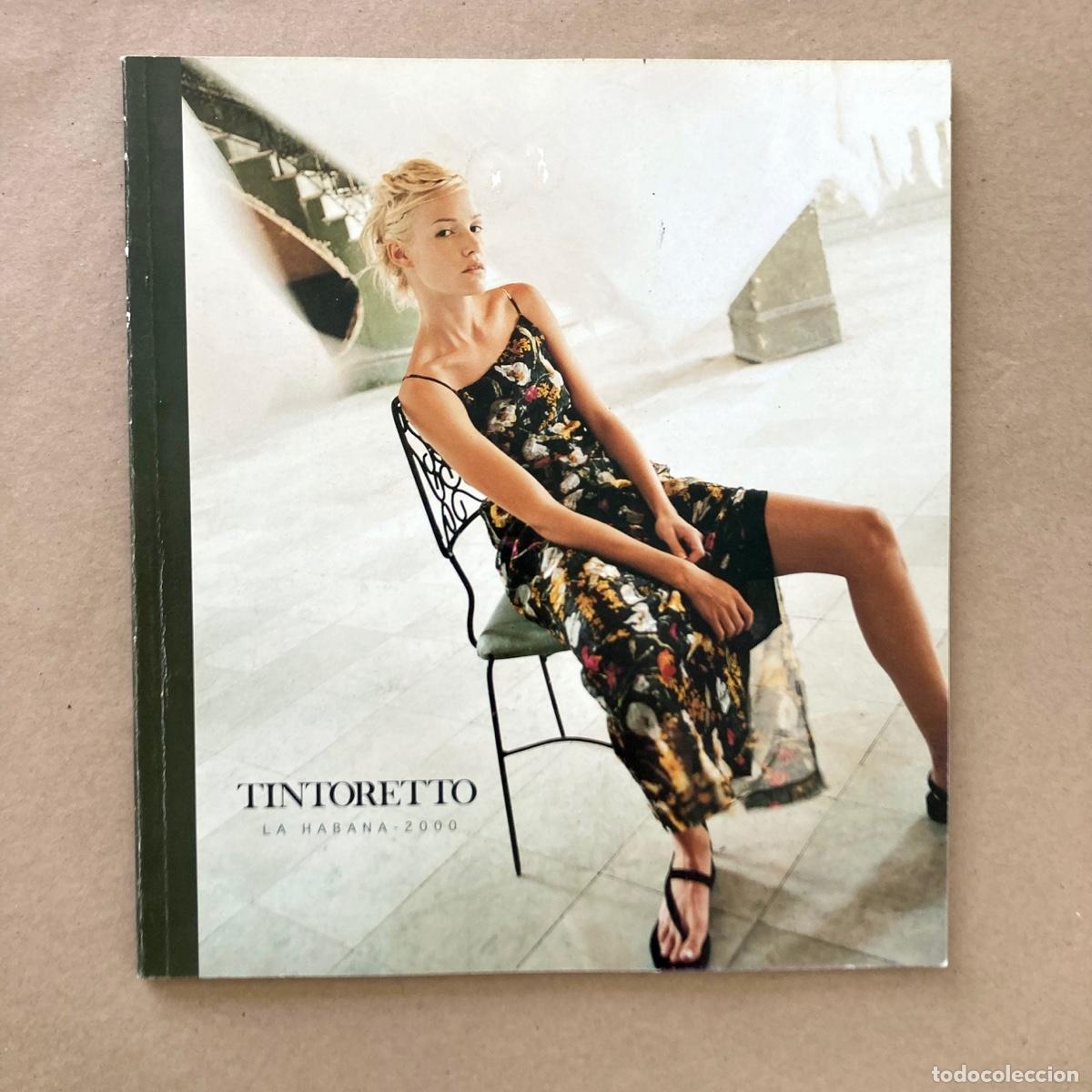 Cat&aacute;logos publicitarios: CAT&Aacute;LOGO MODA - TINTORETTO - LA HABANA CUBA 2000