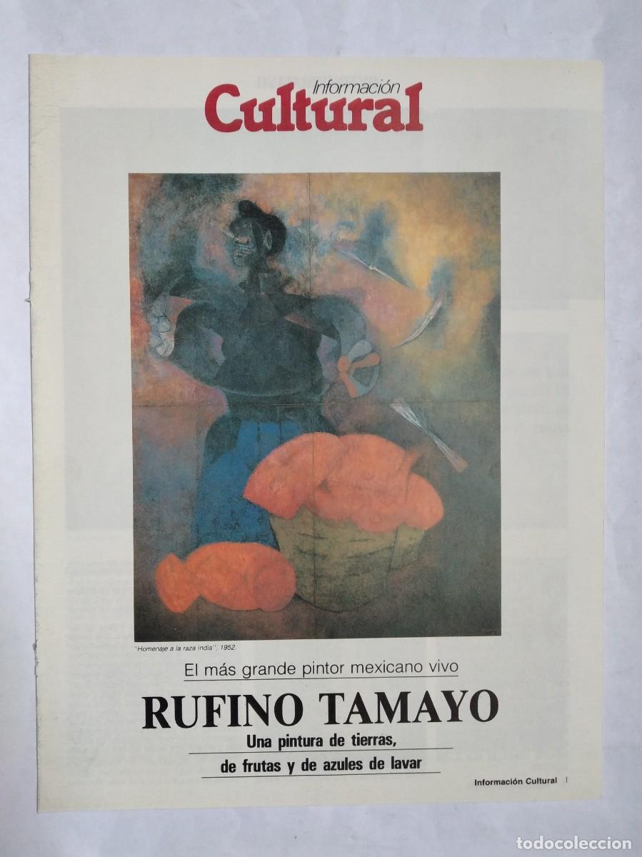 Catalogues publicitaires: RUFINO TAMAYO PINTOR MEXICANO INFORMACI&Oacute;N CULTURAL MINISTERIO DE CULTURA 1987