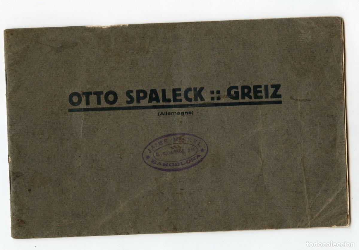 Werbekataloge: ANTIGUO CAT&Aacute;LOGO MAQUINARIA TEXTIL Y ACCESORIOS (Inicios s. XX) Otto Spaleck