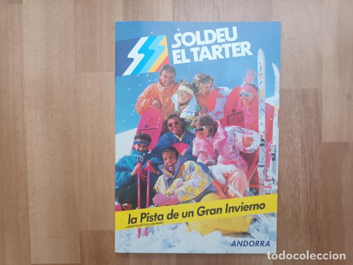 Cat&aacute;logos publicitarios: CATALOGO PUBLICIDAD ESTACION ESQUI SOLDEU EL TARTER ANDORRA SKI