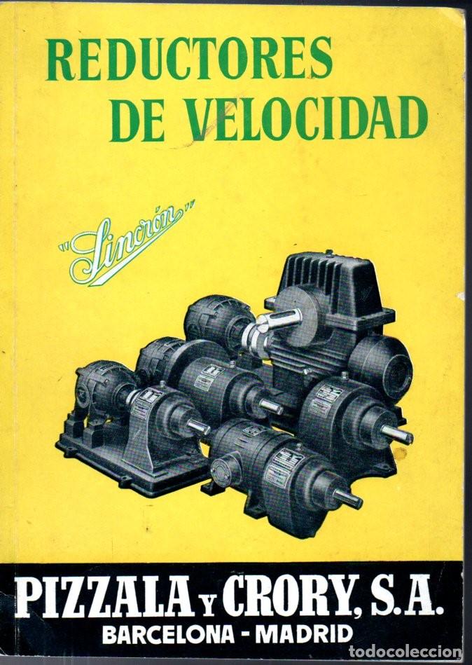 Cat&aacute;logos publicit&aacute;rios: PIZZALA Y CRORY - REDUCTORES DE VELOCIDAD SINCR&Oacute;N (1955)