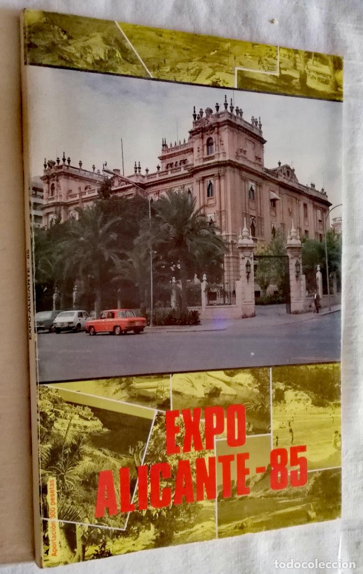 Cataloghi pubblicitari: EXPO ALICANTE 1985: Gu&iacute;a tur&iacute;stica de la provincia.