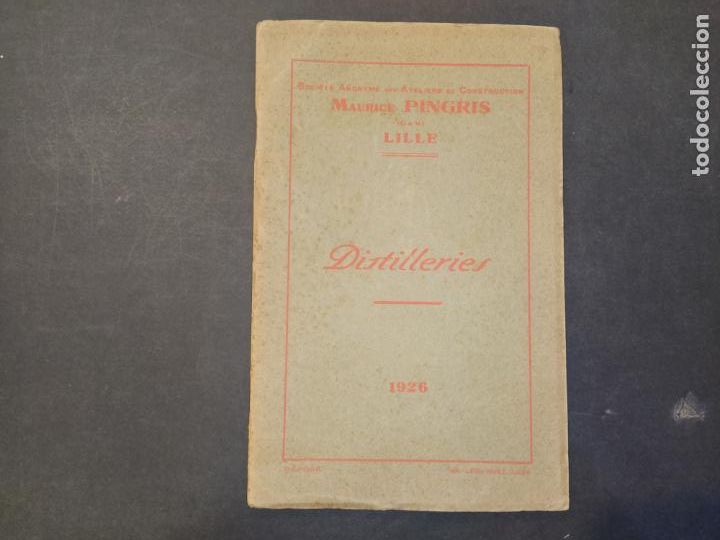 Catalogues publicitaires: DESTILERIAS - MAURICE PINGRIS - CATALOGO PUBLICIDAD A&Ntilde;O 1926-VER FOTOS-(K-10.847)