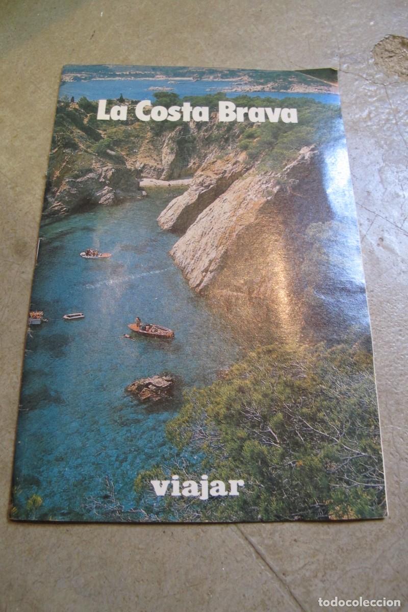Werbekataloge: LA COSTA BRAVA. SUPLEMENTO VIAJAR REVISTA