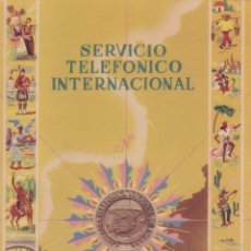 Catálogos publicitarios: CARPETA PUBLICITARIA DEL SERVICIO TELEFONICO INTERNACIONAL DE ESPAÑA.