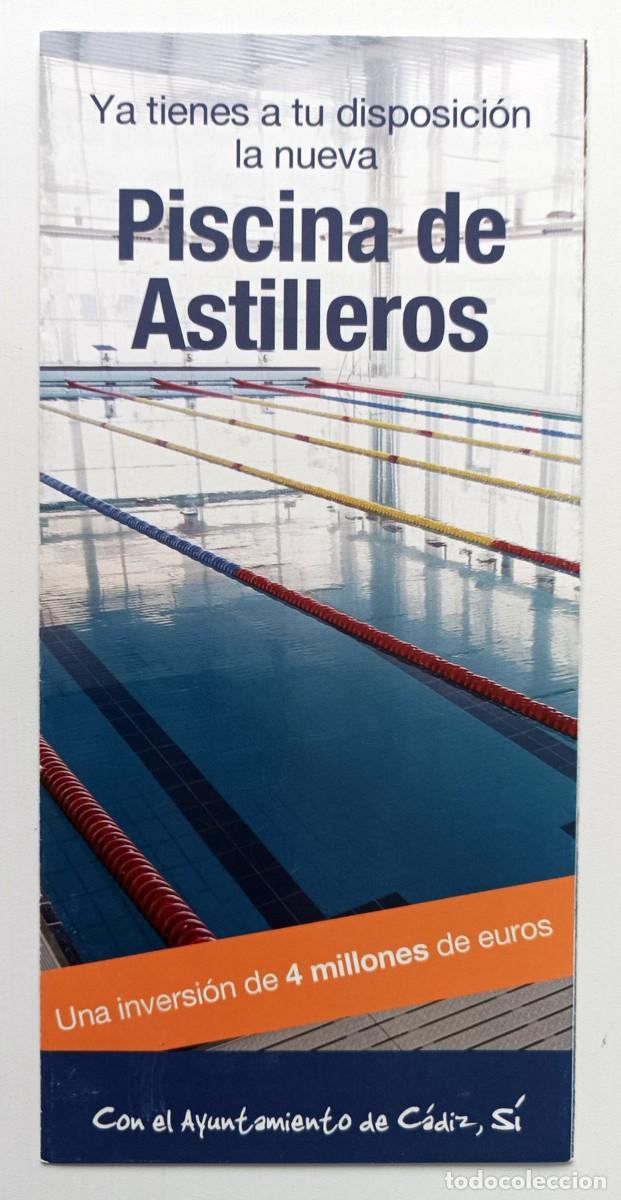 Cat&aacute;logos publicitarios: FOLLETO PUBLICITARIO AYUNTAMIENTO DE C&Aacute;DIZ - NUEVA PISCINA DE ASTILLEROS