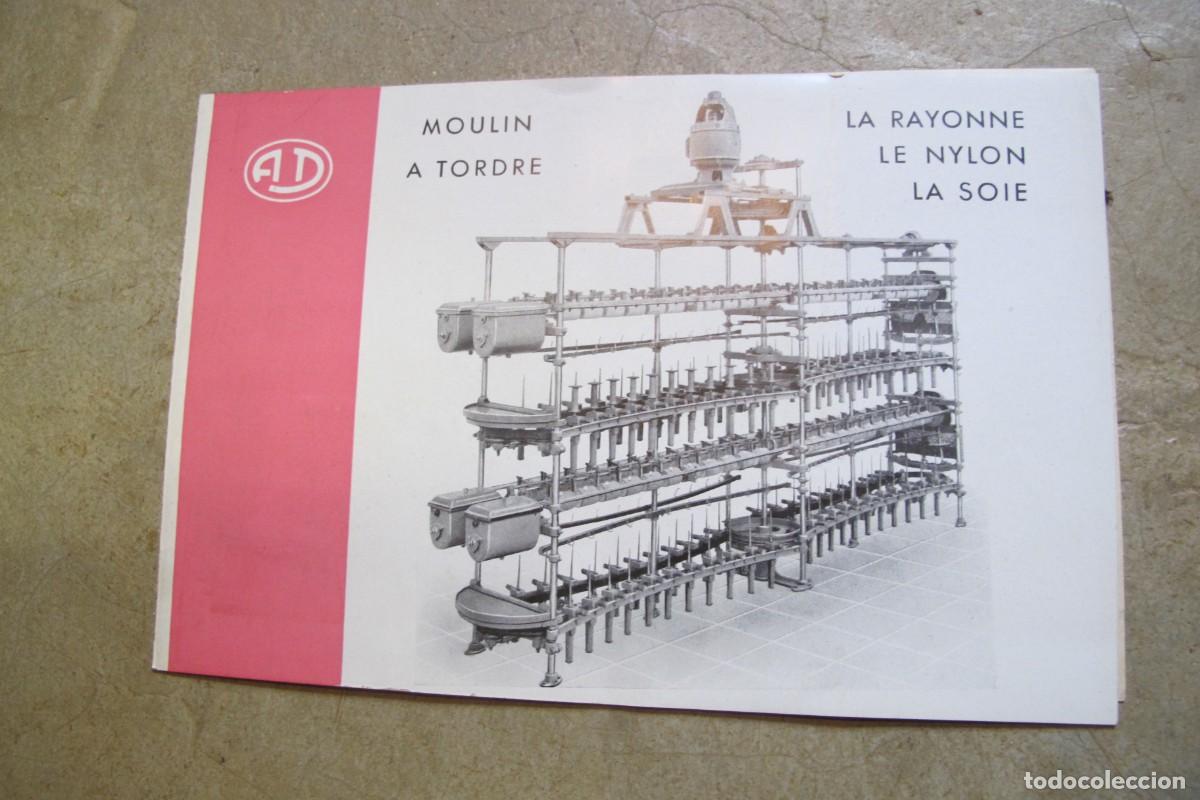 Advertising Catalogs: MOULIN A TORDRE. LA RAYONNE LE NYLON. LA SOI. CATALOGO MAQUINA TEXTIL SEDA
