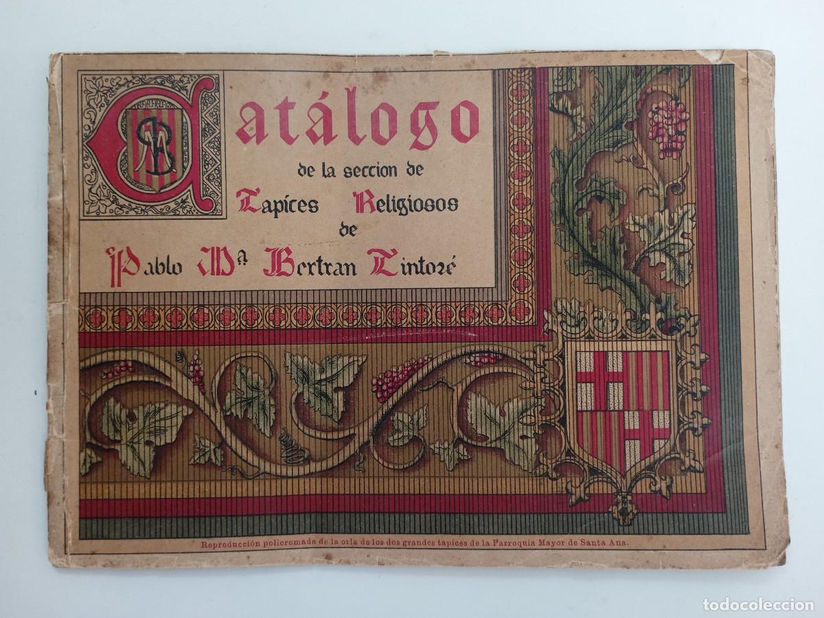 Cataloghi pubblicitari: Cat&aacute;logo de tapices religiosos Pablo M&ordf; Bertr&aacute;n Tintor&eacute;