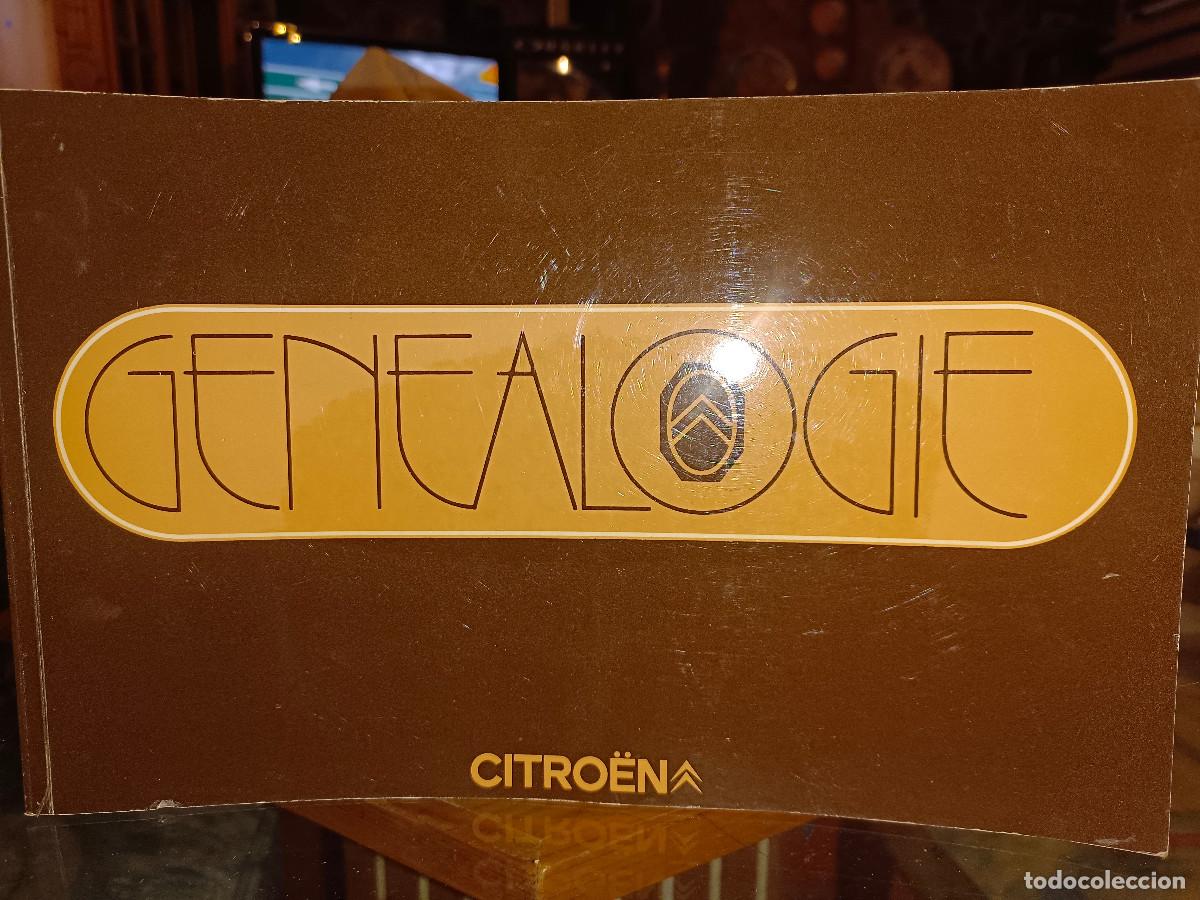 Cat&aacute;logos publicitarios: GENEALOGIE CAT&Aacute;LOGO CITROEN