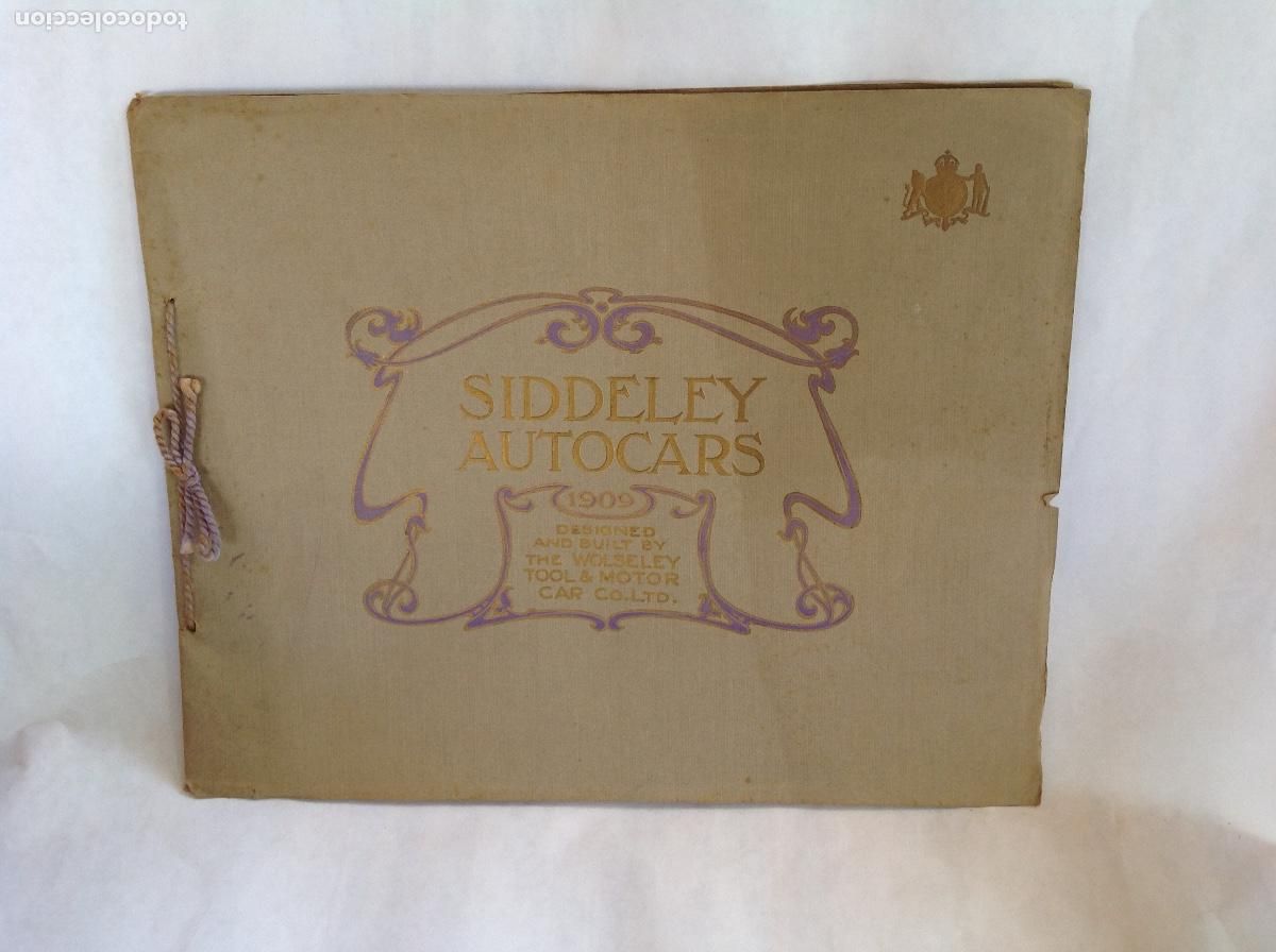 Werbekataloge: Catalogo Veh&iacute;culos SIDDELEY AUTOCARS. 1909