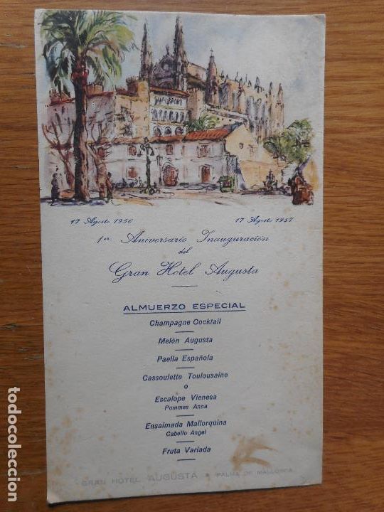 Cat&aacute;logos publicitarios: ANTIGUO MENU 1er ANIVERSARIO INAUGURACION GRAN HOTEL AUGUSTA PALMA DE MALLORCA 1956-57