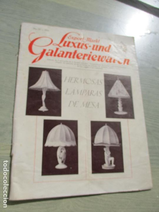 Cat&aacute;logos publicitarios: REVISTA N&ordm;.20 DE: EXPORT-MARKT F&Uuml;R LUXUS=UND GALANTERIEWAREN-HERMOSAS L&Aacute;MPARAS DE MESA-1931