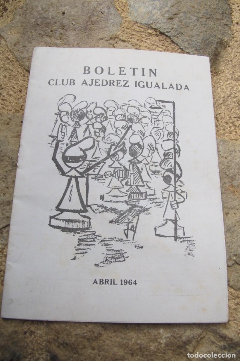 Cat&aacute;logos publicitarios: BOLETIN CLUB DE AJEDREZ IGUALADA . ABRIL 1964