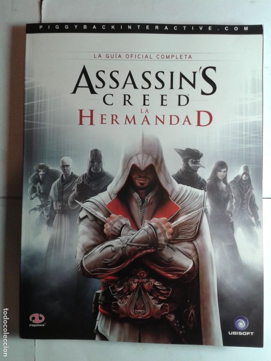 Cat&aacute;logos publicitarios: LA GU&Iacute;A OFICIAL COMPLETA ASSASSIN'S CREED LA HERMANDAD 2010 PIGGYBACK EDITA UBISOFT