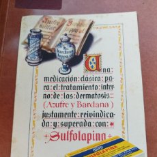 Catálogos publicitarios: ANTIGUA PUBLICIDAD DE FARMACIA - SULFOLAPINA - TRATAMIENTO DERMATOSIS - GEVE TORTOSA -